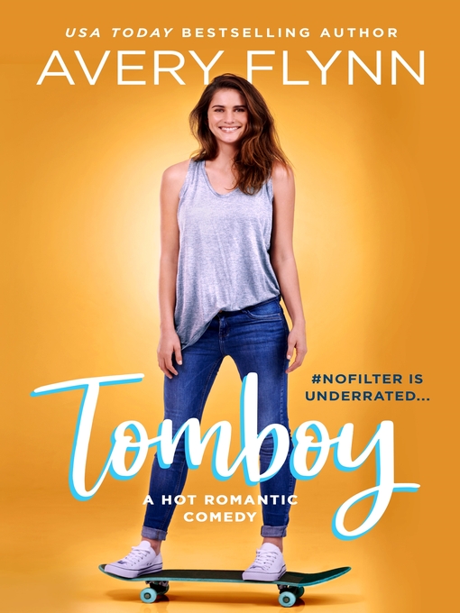 Title details for Tomboy by Avery Flynn - Wait list